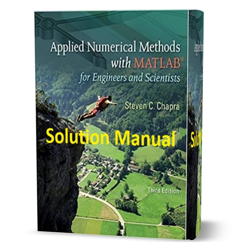 Solution Manual - Applied Numerical Methods with Matlab for Engineers ...