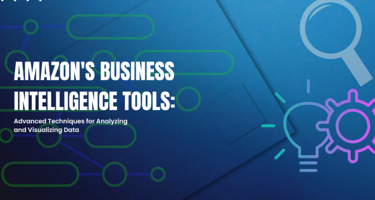 How Amazon Uses Business Intelligence to Drive Growth