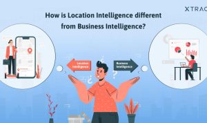 Location Intelligence in Business Analytics Unleashed