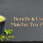 Exploring Matcha Tea Powder Benefits and Where to Buy It