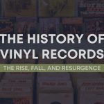 The Rise of Vintage Vinyl Records and How to Start Your Collection