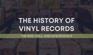 The Rise of Vintage Vinyl Records and How to Start Your Collection